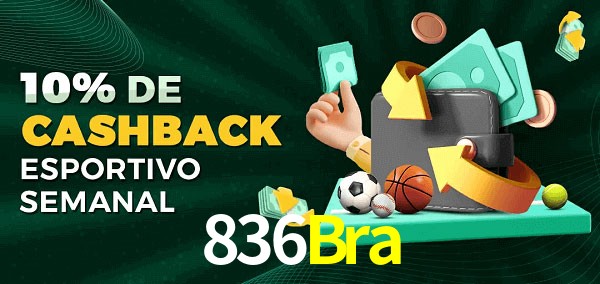10% de bônus de cashback na 836Bra